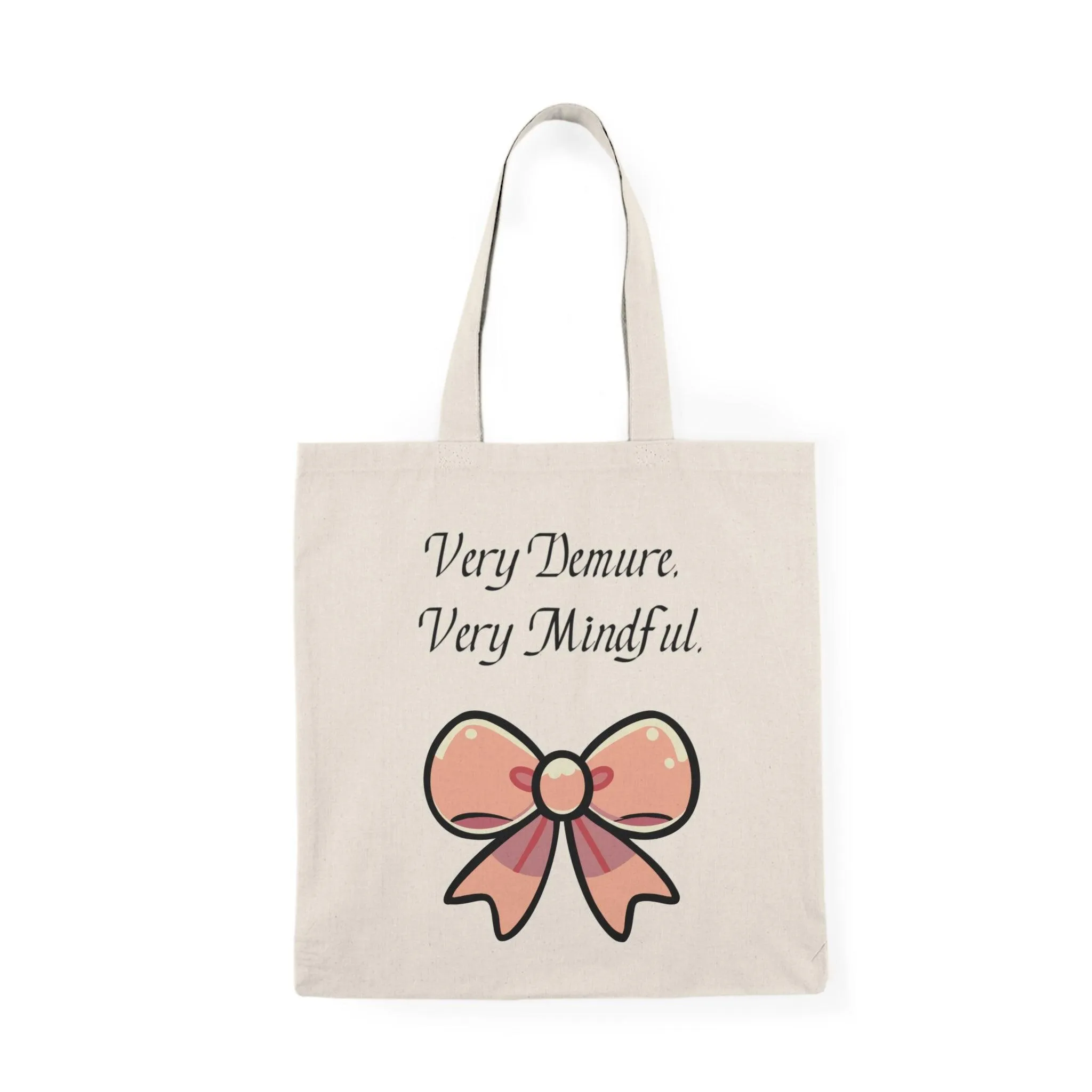 Very Demure, Very Mindful Tote Bag