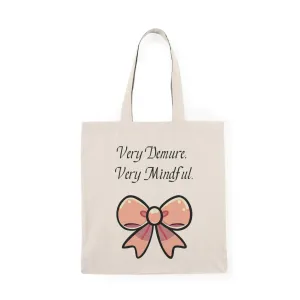 Very Demure, Very Mindful Tote Bag