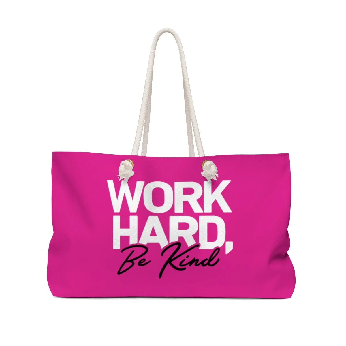 Work Hard Be Kind Pink Stylish - Weekender Oversized Canvas Tote Bag 24" × 13"